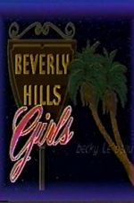 Watch Beverly Hills Girls Zumvo