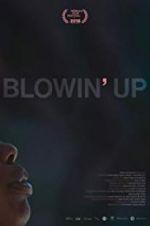 Watch Blowin\' Up Zumvo