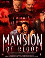 Watch Mansion of Blood Zumvo