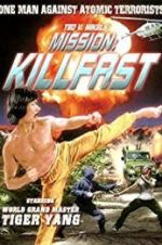 Watch Mission: Killfast Zumvo