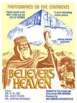 Watch The Believer\'s Heaven Zumvo