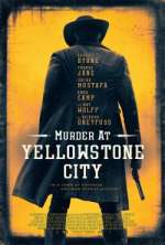 Watch Murder at Yellowstone City Zumvo