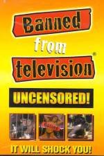 Watch Banned from Television Zumvo