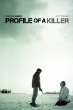 Watch Profile of a Killer Zumvo