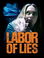 Watch Labor of Lies Zumvo