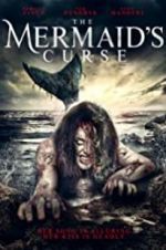 Watch The Mermaid\'s Curse Zumvo