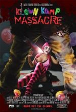 Watch Klown Kamp Massacre Zumvo