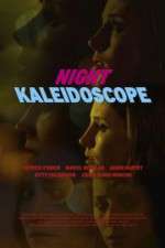 Watch Night Kaleidoscope Zumvo