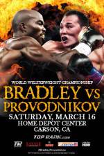 Watch Tim Bradley vs. Ruslan Provodnikov Zumvo