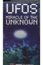 Watch UFOs: Miracle of the Unknown Zumvo