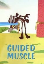 Watch Guided Muscle (Short 1955) Zumvo