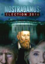 Watch Nostradamus: Election 2016 Zumvo