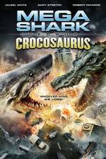 Watch Mega Shark vs Crocosaurus Zumvo