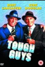 Watch Tough Guys Zumvo