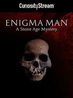 Watch Enigma Man a Stone Age Mystery Zumvo