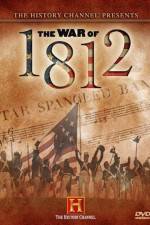 Watch First Invasion The War of 1812 Zumvo