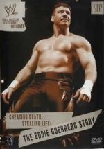 Watch Cheating Death, Stealing Life: The Eddie Guerrero Story Zumvo