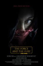 Watch Star Wars: The Force and the Fury (Short 2017) Zumvo