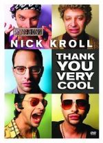 Watch Nick Kroll: Thank You Very Cool Zumvo