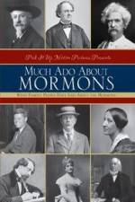 Watch Much Ado About Mormons Zumvo