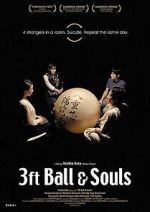 Watch 3 Feet Ball & Souls Zumvo