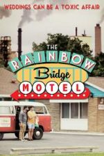 Watch The Rainbow Bridge Motel Zumvo