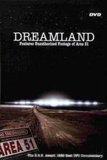 Watch Dreamland Area 51 Zumvo