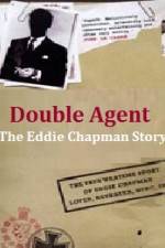 Watch Double Agent The Eddie Chapman Story Zumvo