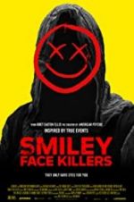 Watch Smiley Face Killers Zumvo