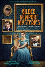 Watch Gilded Newport Mysteries: Murder at the Breakers Zumvo