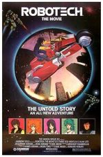 Watch Robotech: The Movie Zumvo