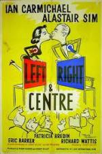 Watch Left Right and Centre Zumvo