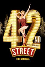 Watch 42nd Street: The Musical Zumvo