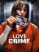 Watch Love Crime Zumvo