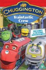 Watch Chuggington: Traintastic Crew Zumvo