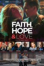 Watch Faith, Hope & Love Zumvo