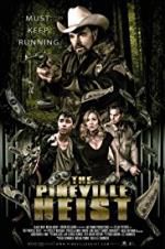Watch The Pineville Heist Zumvo