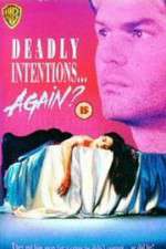 Watch Deadly Intentions... Again? Zumvo