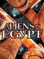 Watch Aliens in Egypt Zumvo