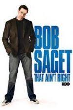 Watch Bob Saget: That Ain\'t Right Zumvo