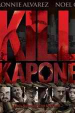 Watch Kill Kapone Zumvo