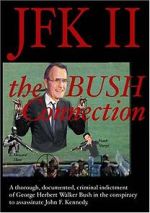 Watch JFK II: The Bush Connection Zumvo