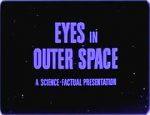 Watch Eyes in Outer Space Zumvo