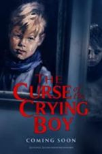 Watch The Curse of the Crying Boy Zumvo