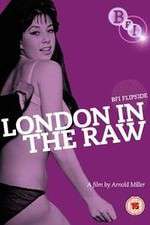 Watch London in the Raw Zumvo