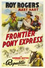 Watch Frontier Pony Express Zumvo