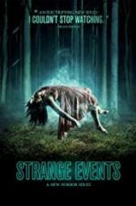 Watch Strange Events Zumvo