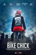 Watch Bike Chick (Short 2016) Zumvo