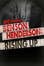 Watch UFC Benson Henderson: Rising Up Zumvo