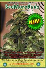 Watch SeeMoreBuds - Growing Marijuana Zumvo